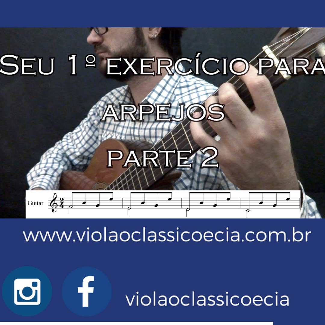 Seu primeiro exercício de violão – parte 2