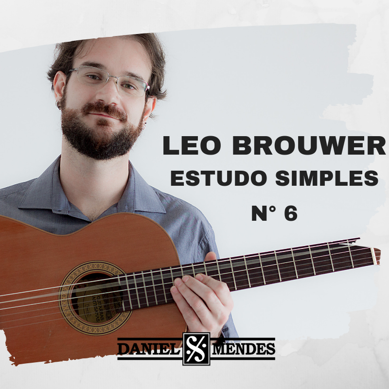 Estudo VI de Leo Brouwer – videoaula