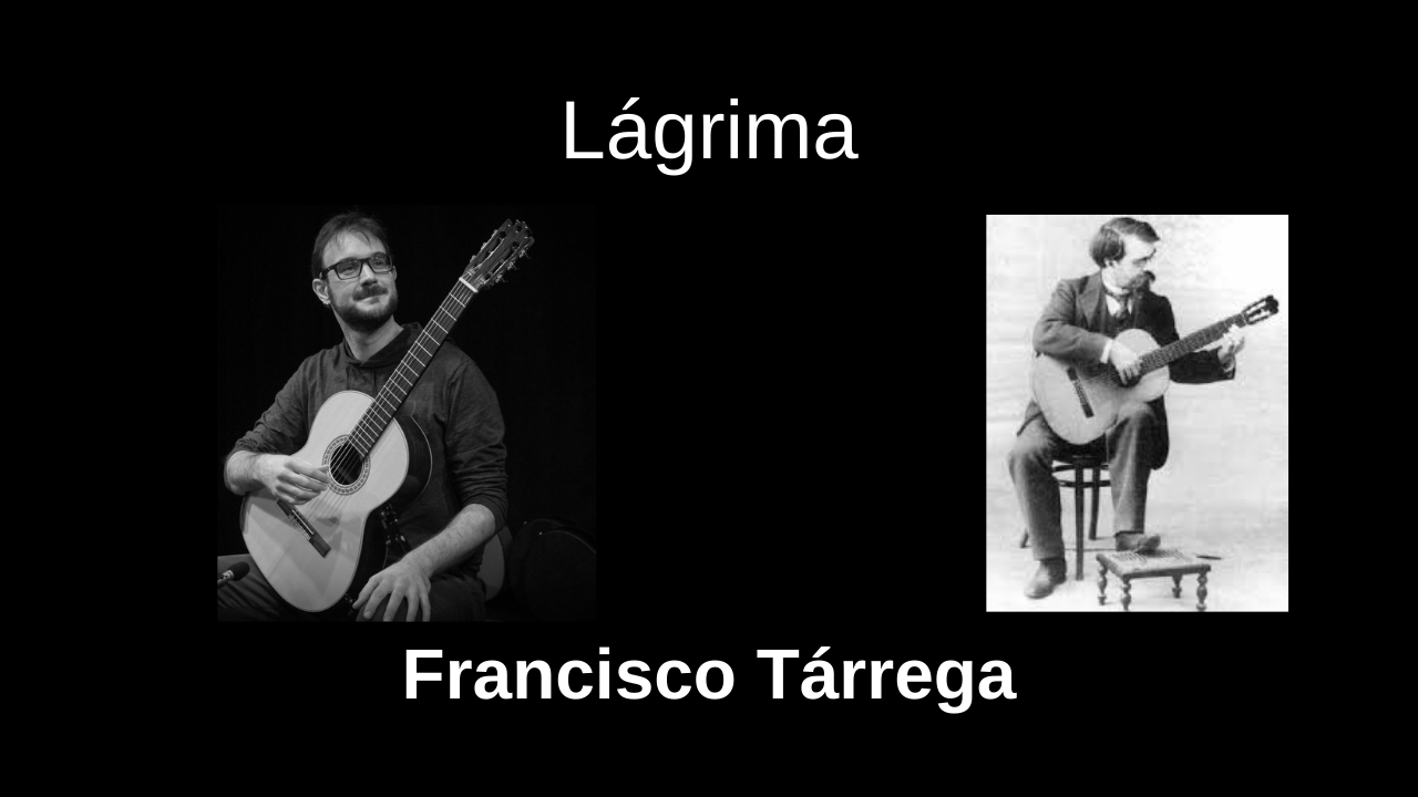 Lágrima, Tárrega.